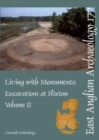 EAA 177: Living with Monuments : Excavations at Flixton vol II - Book
