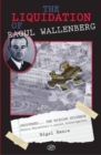 The Liquidation of Raoul Wallenberg - Book