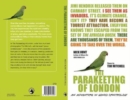 The Parakeeting of London : An Adventure in Gonzo Ornithology - Book