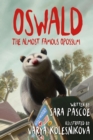 Oswald, the Almost Famous Opossum - eBook