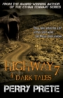 Highway 7 : 4 Dark Tales - Book