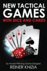 New Tactical Games With Dice And Cards - Book
