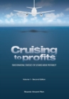 Cruising to Profits, Volume 1 : Transformational Strategies for Sustained Airline Profitability - eBook