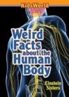 Weird Facts about the Human Body - Book