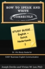 How to Speak and Write Correctly: Study Guide (English + Dutch) - eBook