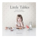 Little Tables : Breakfasts from Around the World - Book