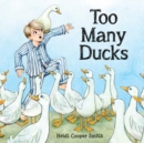 Too Many Ducks - Book