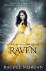 Raven : A Creepy Hollow Story - eBook
