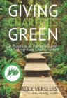 Giving Charities Green : A Funded & Practical Guide to Taking Your Charity Green - eBook