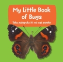 My Little Book of Bugs - Book