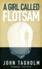 A Girl Called Flotsam - Book