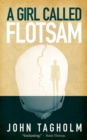 A Girl Called Flotsam - eBook