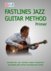 Fastlines Jazz Guitar Method Primer - eBook