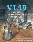 Vlad and the Florence Nightingale Adventure - Book