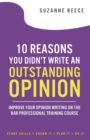 10 Reasons You Didn't Write An Outstanding Opinion - eBook
