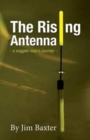 The Rising Antenna - Book
