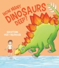 How Many Dinosaurs Deep - Book