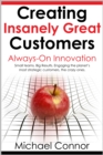 Creating Insanely Great Customers | Always-On Innovation - eBook