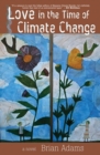 Love in the Time of Climate Change - eBook
