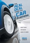The Real Deal Inside the Car Business : Car Buying Made Simple - eBook