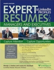 Expert Resumes & LinkedIn Profiles for Managers and Executives - Book