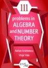 111 Problems in Algebra and Number Theory - Book