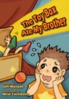 The Toy Box Ate My Brother - eBook