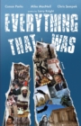 Everything That Was : based upon a lie... - eBook