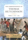 The Correspondence of Thomas Hutchinson : 1767-1769 - Book