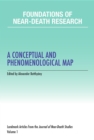 Foundations of Near-Death Research : A Conceptual and Phenomenological Map - eBook