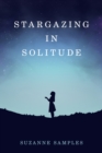Stargazing in Solitude - Book