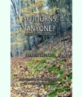 Sojourns, Anyone? : A Guide To Rejuvenation - eBook