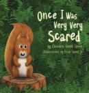 Once I Was Very Very Scared - Book