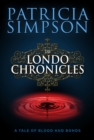 Londo Chronicles (Boxed Set) - eBook