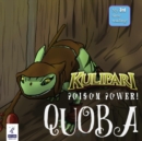 Kulipari: Poison Power! Quoba - Book