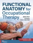 Functional Anatomy for Occupational Therapy - Book