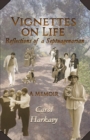 Vignettes on Life : Reflections of a Septuagenarian - eBook