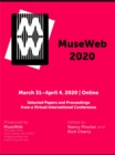 MuseWeb 2020 : Selected Papers and Proceedings from a Virtual International Conference - eBook