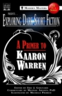 Exploring Dark Short Fiction #2 : A Primer to Kaaron Warren - eBook