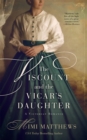 Viscount and the Vicar's Daughter: A Victorian Romance - eBook