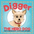 Digger the Hero Dog - Book