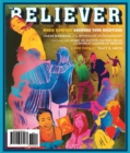 The Believer Issue 117 February / March 2018 - Book