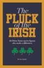 The Pluck of the Irish : 10 Notre Dame sports figures who made a difference - eBook