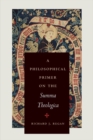 A Philosophical Primer on the Summa Theologica - Book