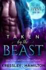 Taken by the Beast : A Steamy Paranormal Romance Spin on Beauty and the Beast - eBook
