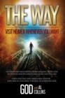 The Way : Visit Heaven Whenever You Want - eBook