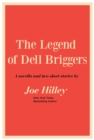 The Legend of Dell Briggers - eBook