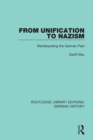 From Unification to Nazism : Reinterpreting the German Past - eBook