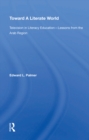 Toward A Literate World : Television in Literacy Education: Lessons from the Arab Region - eBook