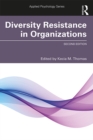 Diversity Resistance in Organizations - eBook